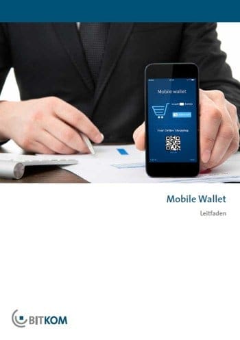 leitfaden und Studie "Mobile Wallet" der BitkomBITKOM