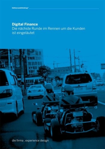 Das Whitepaper “Digital Finance – Die nächste Runde im Rennen um die Kunden ist eingeläutet”diefirma