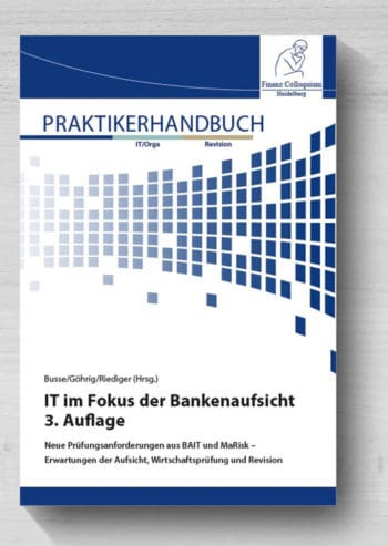 IT im Fokus der Bankenaufsicht