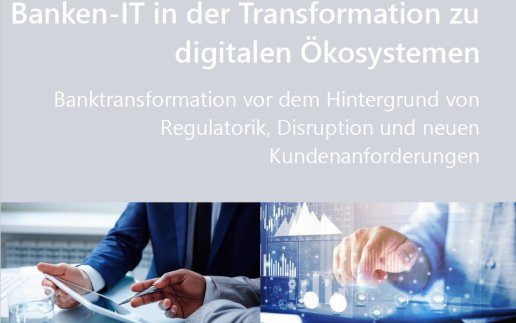 Whitepaper: Die Banken-IT in der Transformation zu digitalen Ökosystemen