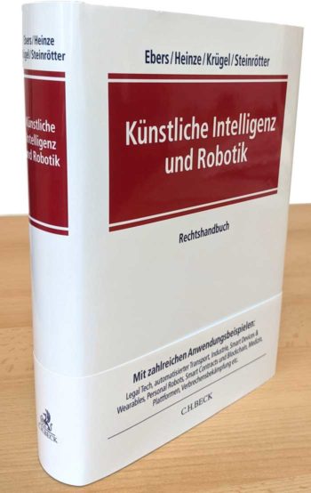 Buchtipp: "Künstliche Intelligenz und Robotik" - Rechtsgrundlagen mit vielen Anwendungsbeispielen