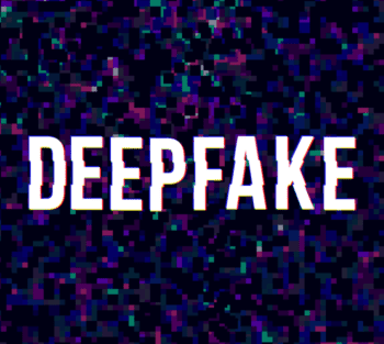 Deepfakes