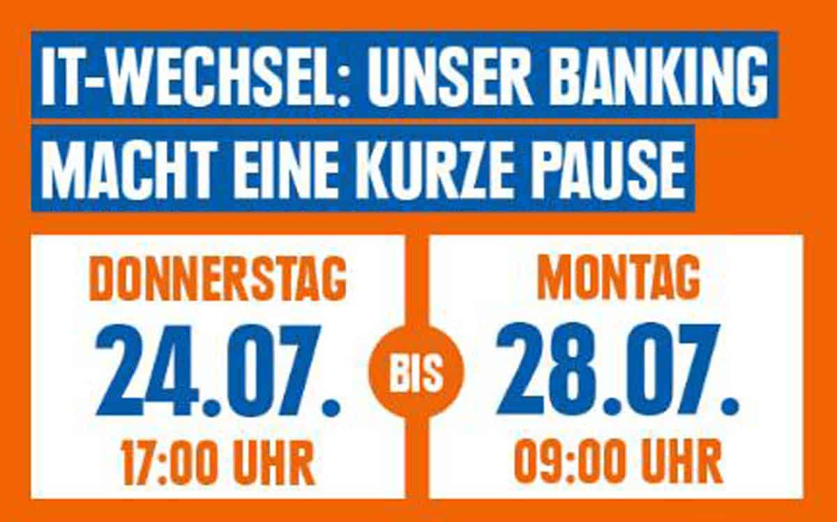 Die Sparda-Bank informiert über einen IT-Wechsel, der von Donnerstag, 24. Juli, 17:00 Uhr, bis Montag, 28. Juli, 09:00 Uhr, zu einem vorübergehenden Ausfall des Bankings führt.